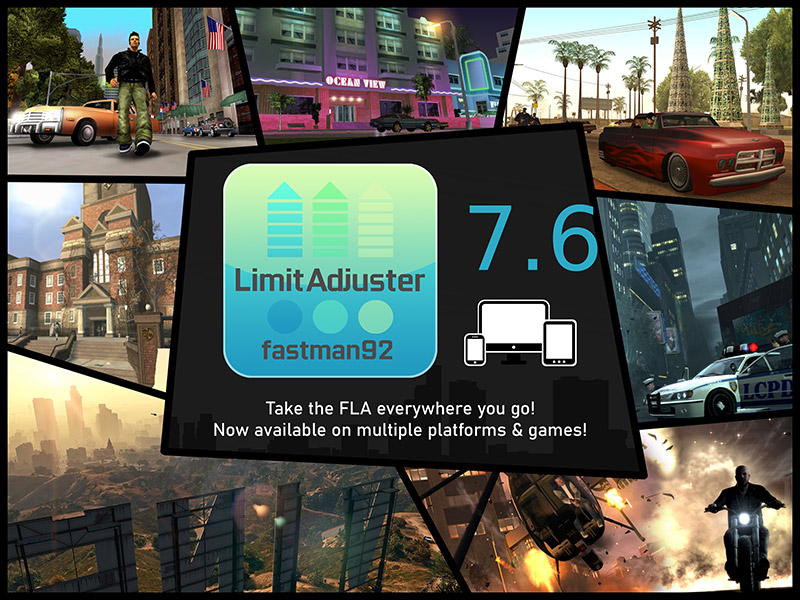 Fastman92 Limit Adjuster (FLA) v7.6